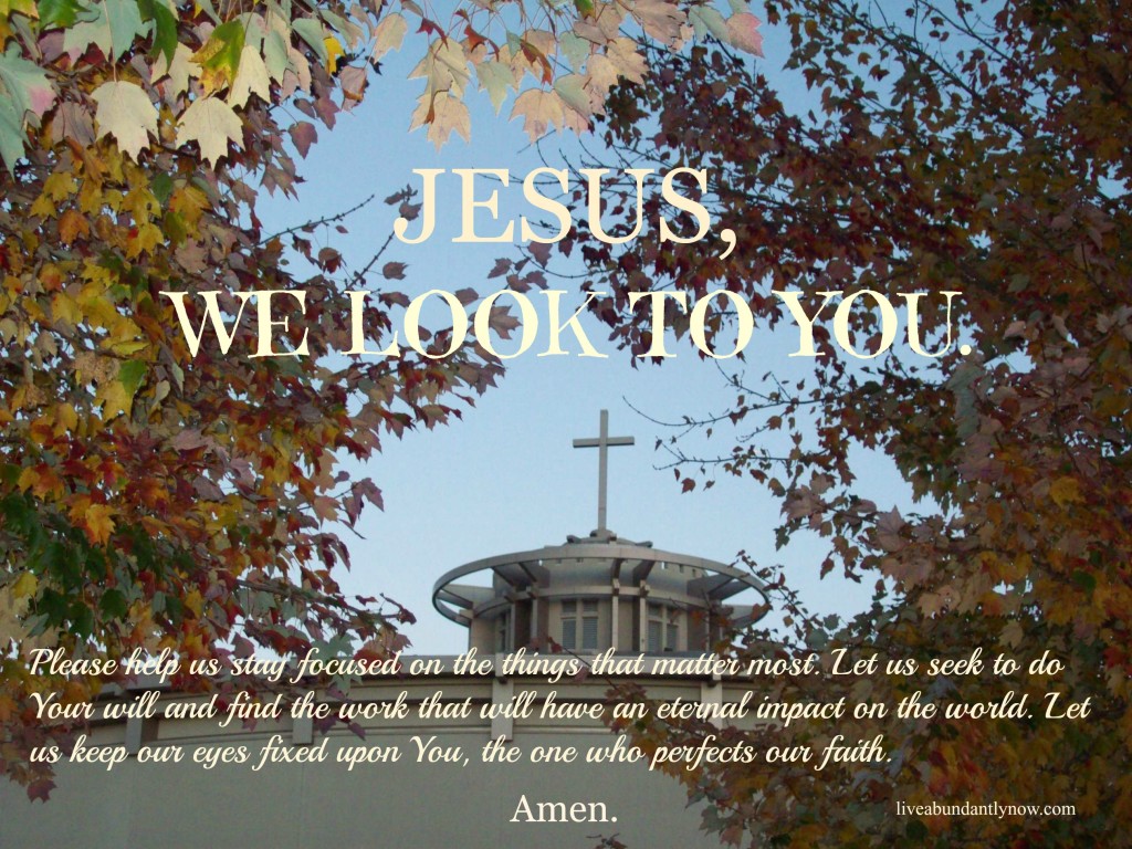 jesus-we-look-to-you